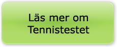 Lï¿½s mer om Tennistestet